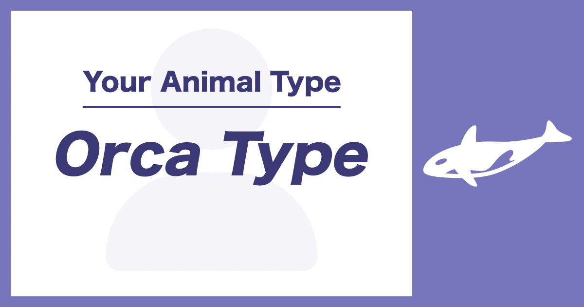 Orca Type