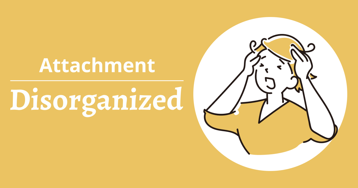 Disorganized