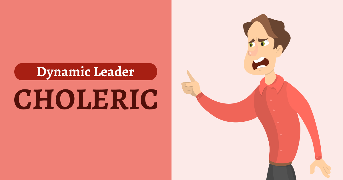 Choleric Temperament