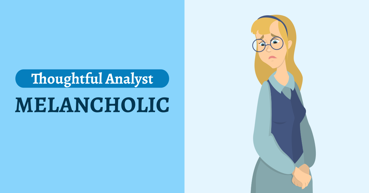 Melancholic Temperament