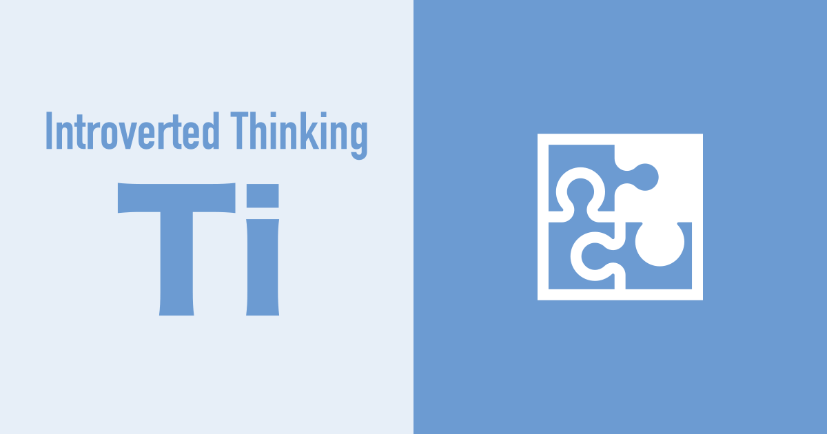 Introverted Thinking (Ti)